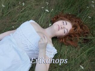 Erikahops