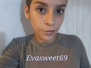 Evasweet69
