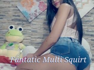 Fantatic_Multi_Squirt