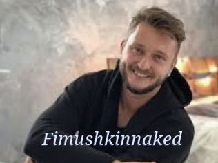 Fimushkinnaked