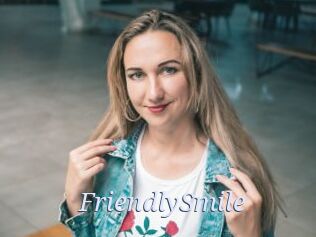 FriendlySmile