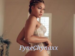 FyneChynaxx
