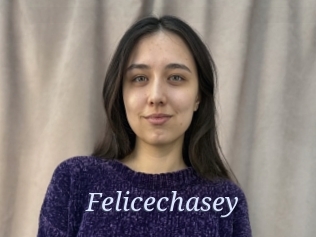 Felicechasey