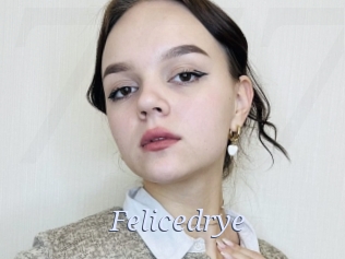 Felicedrye