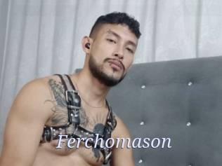 Ferchomason
