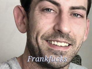 Frankfucks