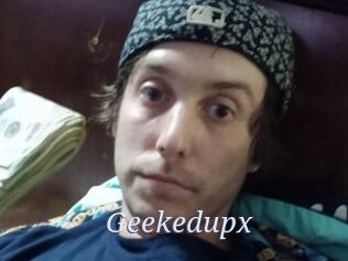 Geekedupx