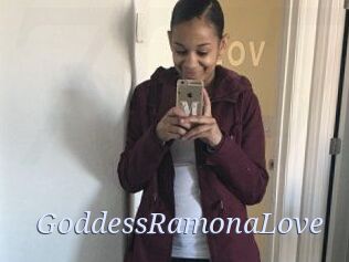 GoddessRamonaLove