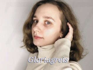 Gloriagreis