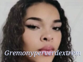 Gremonyperverdextrem