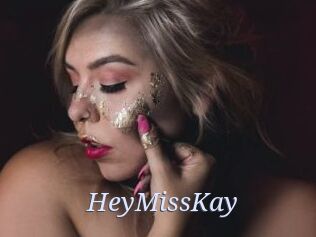 HeyMissKay