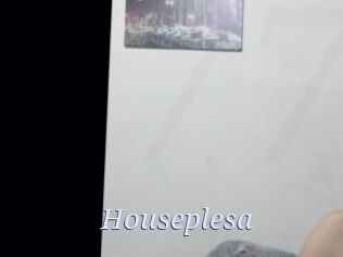 Houseplesa