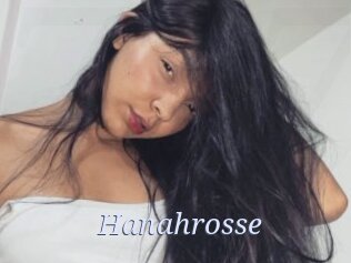 Hanahrosse