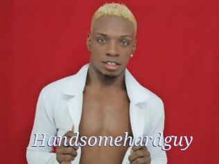 Handsomehardguy