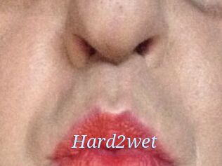 Hard2wet