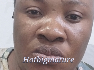 Hotbigmature