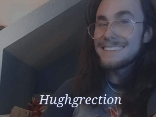 Hughgrection