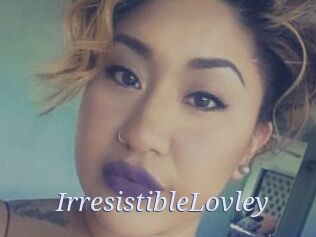IrresistibleLovley