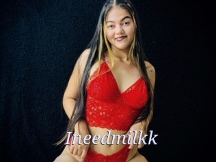 Ineedmilkk