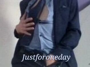Justforoneday