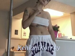 KehlaniKorray