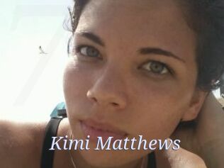 Kimi_Matthews