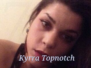 Kyrra_Topnotch