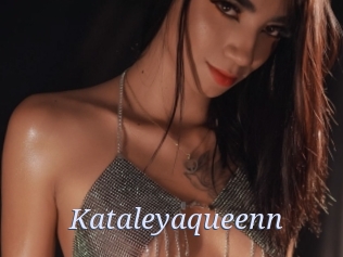 Kataleyaqueenn