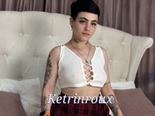 Ketrinroux