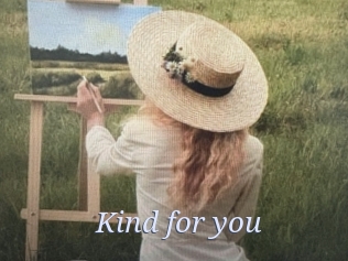 Kind_for_you
