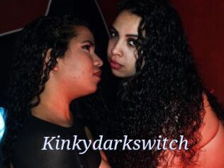 Kinkydarkswitch