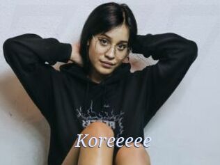 Koreeeee