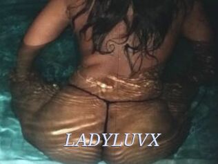 LADYLUVX