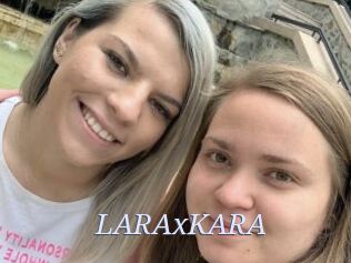 LARAxKARA