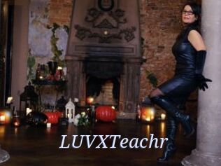 LUVXTeachr