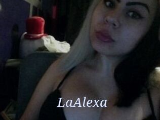 LaAlexa