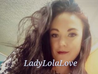 LadyLolaLove