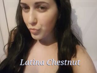 Latina_Chestnut