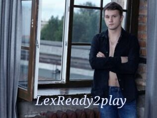 LexReady2play