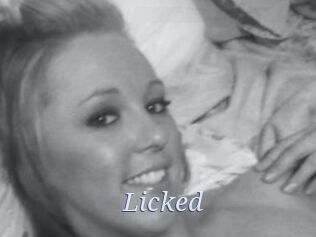 Licked