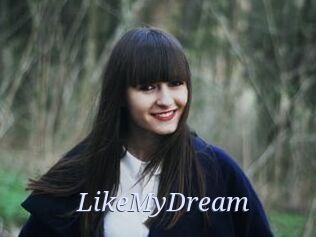 LikeMyDream