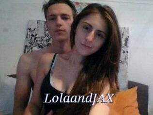 LolaandJAX