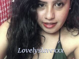 Lovelyslavexxx