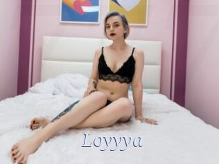 Loyyya