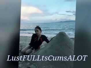 LustFULLtsCumsALOT