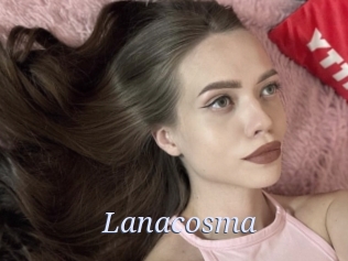 Lanacosma