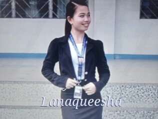 Lanaqueesha