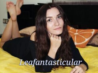 Leafantasticular