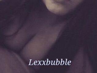 Lexxbubble