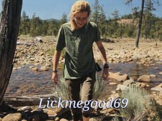Lickmegood69